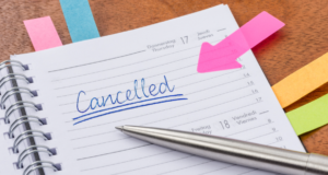 Why you want to cancel plans